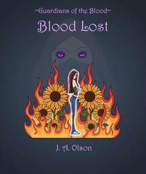 Blood Lost - Guardians of the Blood, #1