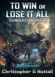 To Win or Lose It All - Conquistadors!, #3