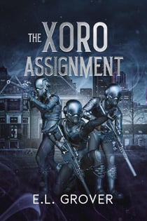 The Xoro Assignment - The Assignment Series, #3