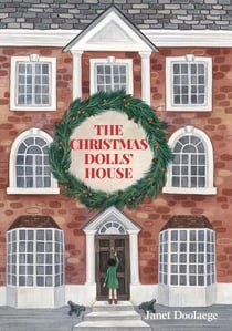 The Christmas Dolls' House
