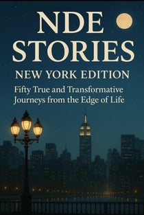 NDE Stories New York Edition