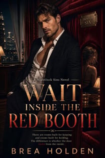 Wait Inside The Red Booth - Nightlock Sins, #15