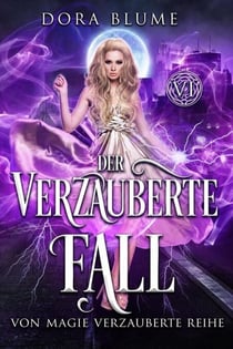 Der verzauberte Fall - Enchanted by the Craft, #6