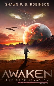 Awaken - The Grek Invasion, #3