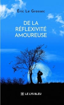 De la réflexivité amoureuse