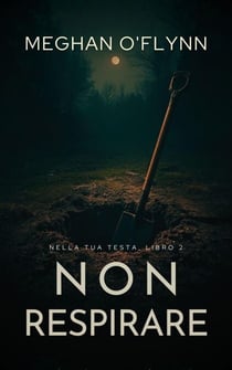 Non respirare - Nella tua testa, #2
