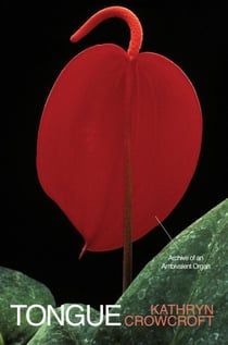 Tongue - Archive of an Ambivalent Organ