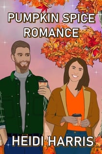 Pumpkin Spice Romance