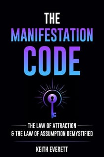The Manifestation Code