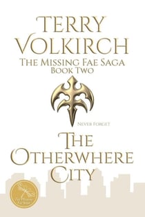 The Otherwhere City - The Missing Fae, #2