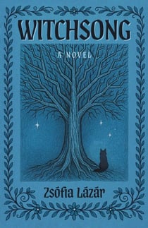 Witchsong - A Novel