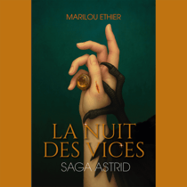 Saga Astrid tome 1 - La nuit des vices
