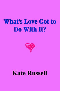What's Love Got to Do With It?