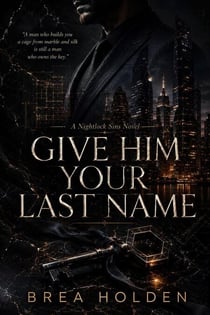 Give Him Your Last Name - Nightlock Sins, #19