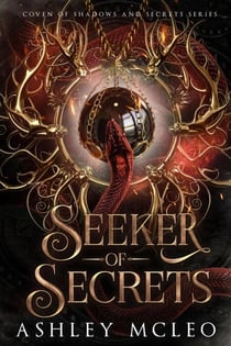 Seeker of Secrets - Coven of Shadows and Secrets Series, #1