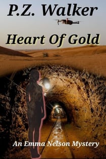 Heart Of Gold - An Emma Nelson Mystery - Emma Nelson, #5
