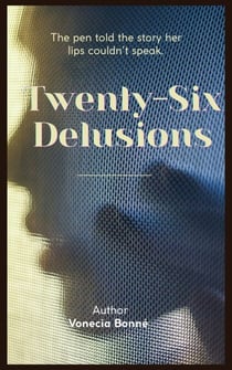 Twenty-Six Delusions