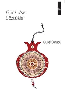 Günahsız Sözcükler - ŞİİR 1, #1