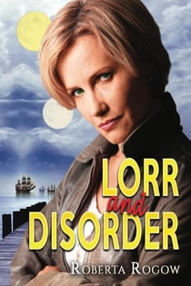 Lorr and Disorder - A Pola Drach Mystery, #1