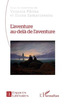 L’aventure au-delà de l’aventure