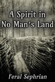 A Spirit in No Man's Land