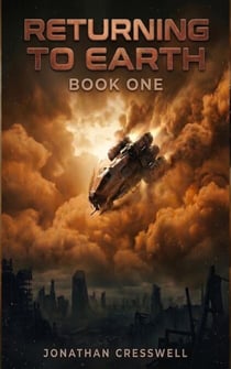 Returning To Earth - Returning To Earth, #1