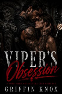 Viper's Obsession - A Forbidden Motorcycle Club Romance