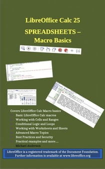 LibreOffice Calc - Spreadsheet Macros Using BASIC - LibreOffice Guides, #3