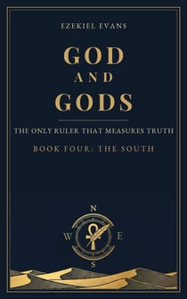 God And gods: The South - God and gods. The only ruler that measures truth, #4