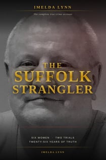Six Women, Two Trials, and the Twenty-Six-Year Hunt for the Full Truth