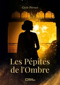 Les Pépites de l'Ombre