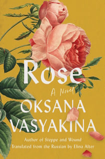 Rose - A Novel