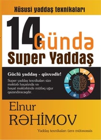 14 Gündə Super Yaddaş Texnikaları