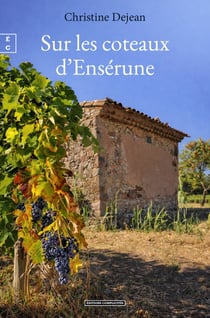 Sur les coteaux d’Ensérune