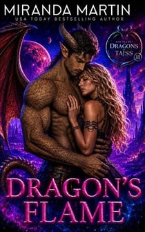 Dragon's Flame - Red Planet Dragons of Tajss, #11