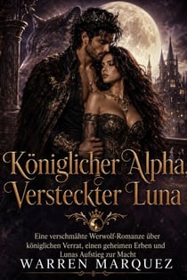 Königlicher Alpha, Versteckter Luna