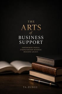 The Arts of Business Support