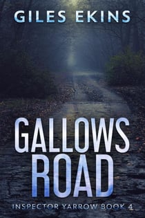 Gallows Road - Inspector Yarrow, #4