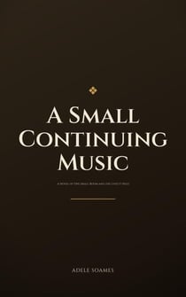 A Small Continuing Music