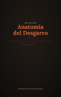 Anatomía del desgarro