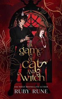 A Game of Cat and Witch - A spicy witch &amp; shifter paranormal academy romance