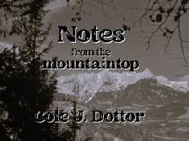 Notes from the Mountaintop