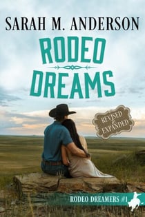 Rodeo Dreams - Rodeo Dreamers, #1