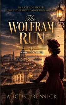 The Wolfram Run - Cal Brennan Novels, #1