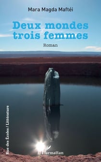 Deux mondes trois femmes