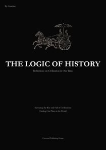 The Logic of History - history, #1