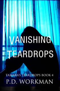 Vanishing Teardrops - Tamara's Teardrops, #4