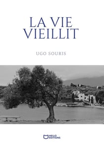 La vie vieillit