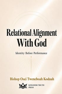 Relational Alignment With God