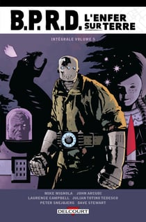 BPRD - L'Enfer sur Terre - Intégrale T05